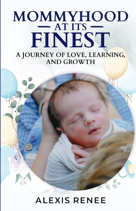 Front cover_Mommyhood At Its Finest