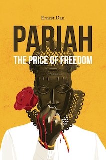 Front cover_PARIAH The Price of Freedom