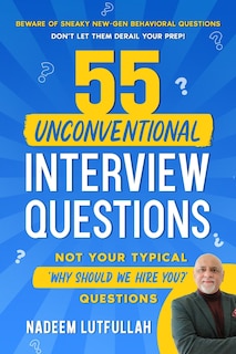 Front cover_55 Unconventional Interview Questions
