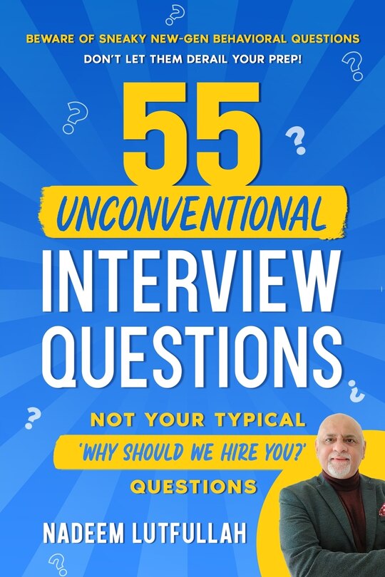 Front cover_55 Unconventional Interview Questions