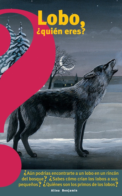 Front cover_Lobo, ¿quién Eres? / Wolf, Who Are You?