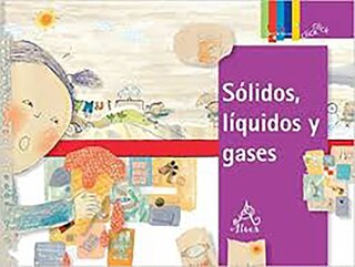Front cover_Sólidos, Líquidos Y Gases / Solids, Liquids, And Gases