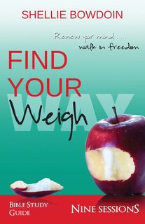 Front cover_Find Your Weigh