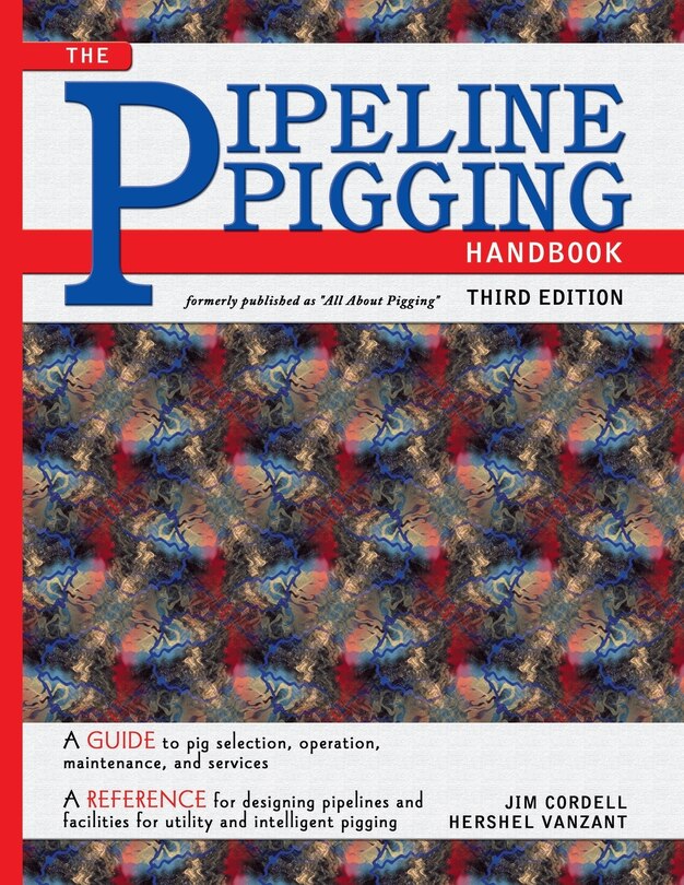 Front cover_Pipeline Pigging Handbook