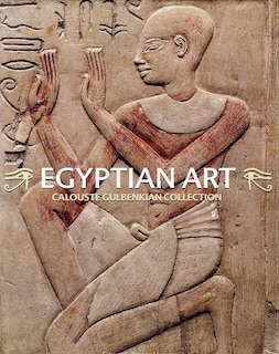 Couverture_Egyptian Art. Calouste Gulbenkian Collection