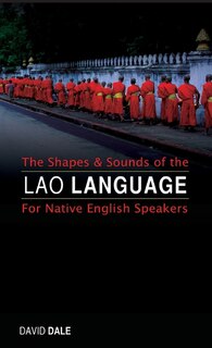 Front cover_The Shapes and Sounds of the Lao Language