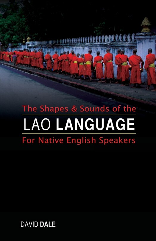 Front cover_The Shapes and Sounds of the Lao Language