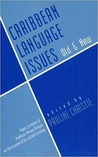 Couverture_Caribbean Language Issues Old & New