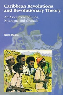 Front cover_Caribbean Revolutions And Revolutionary Theory