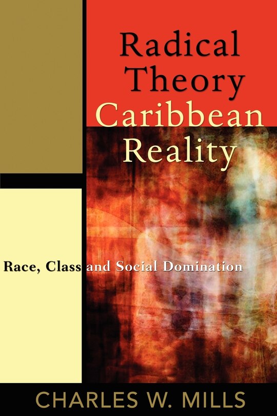 Front cover_Radical Theory, Caribbean Reality