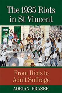 Couverture_The 1935 Riots in St Vincent