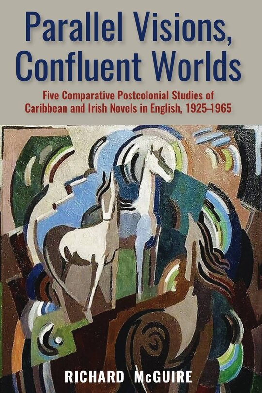 Front cover_Parallel Visions, Confluent Worlds