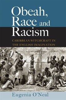 Front cover_Obeah, Race And Racism