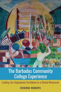 Couverture_The Barbados Community College Experience