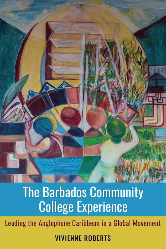 Couverture_The Barbados Community College Experience