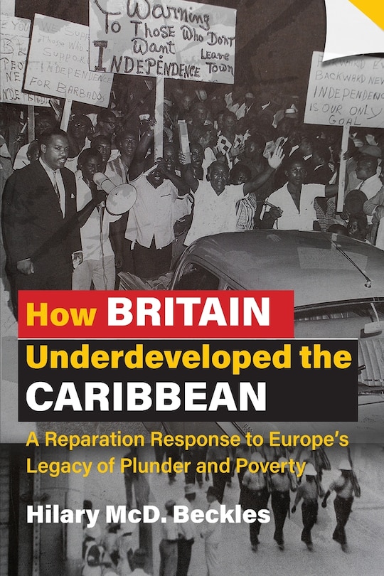 Couverture_How Britain Underdeveloped The Caribbean