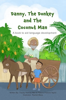 Front cover_Danny, The Donkey and the Coconut Man