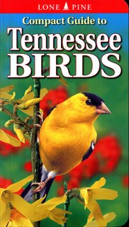 Front cover_Compact Guide to Tennessee Birds
