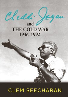 Front cover_Cheddi Jagan and the Cold War