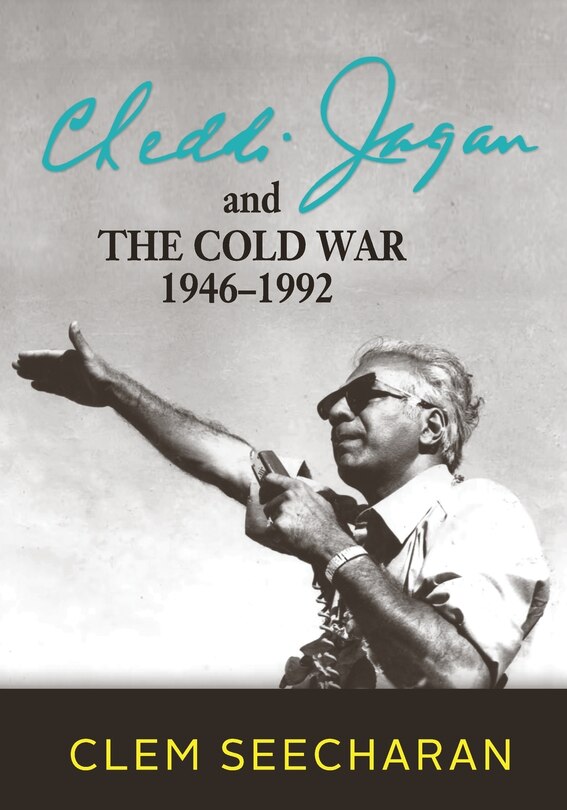 Front cover_Cheddi Jagan and the Cold War