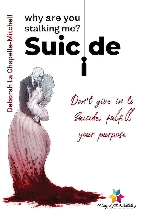 Front cover_Suicide, Why Are You Stalking Me?
