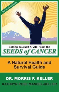 Front cover_Setting Yourself Apart from the Seeds of Cancer