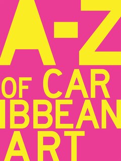 Front cover_A to Z of Caribbean Art