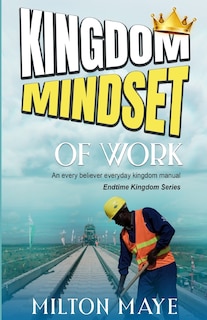 Front cover_Kingdom Mindset of Work