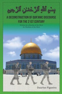 Couverture_A Deconstruction of Qu'ranic Discourse for the 21st Century