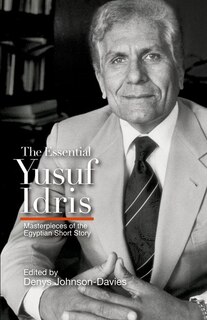 Front cover_The Essential Yusuf Idris
