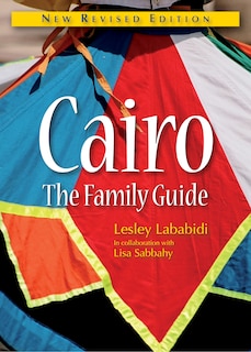 Couverture_Cairo: The Family Guide