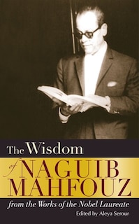 Front cover_The Wisdom of Naguib Mahfouz