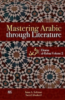 Front cover_Mastering Arabic through Literature: Drama