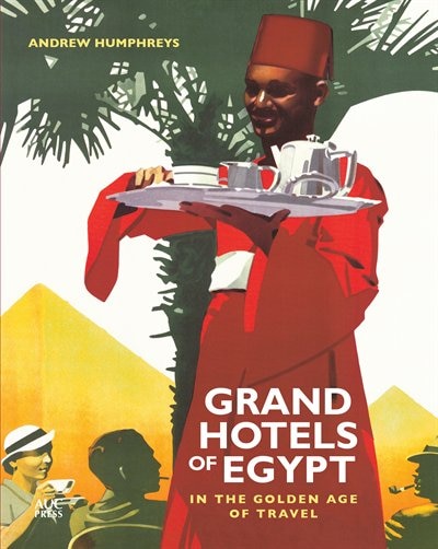 Front cover_Grand Hotels of Egypt