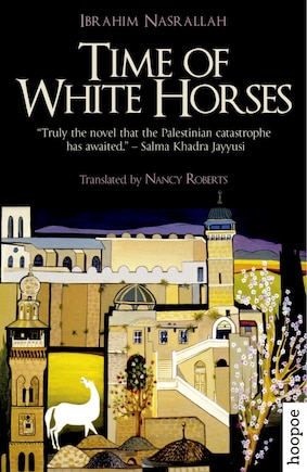 Time of White Horses: A Novel