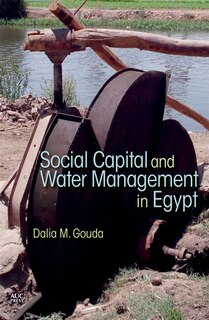 Front cover_Social Capital And Local Water Management In Egypt