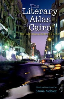 Couverture_The Literary Atlas Of Cairo