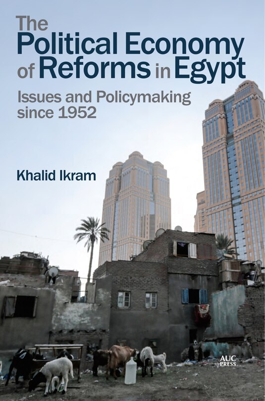 Couverture_The Political Economy Of Reforms In Egypt