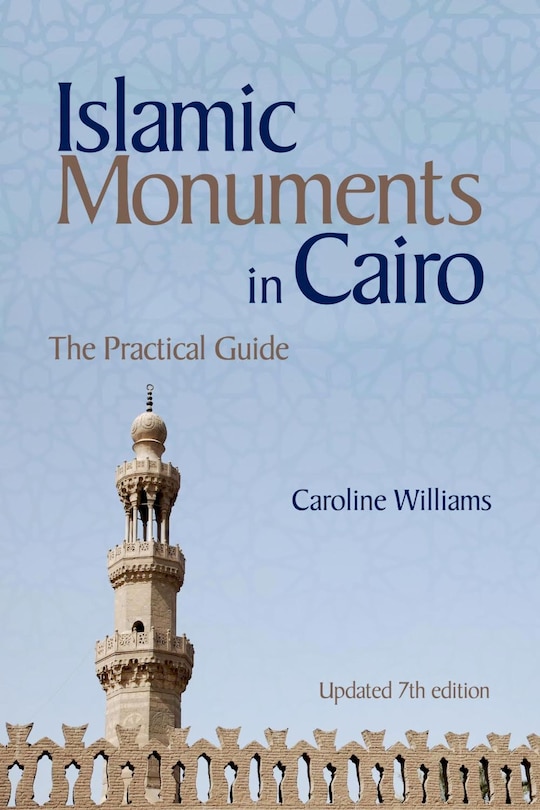 Front cover_Islamic Monuments In Cairo