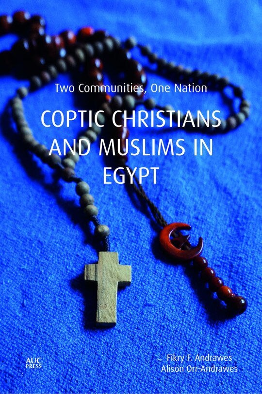 Couverture_Coptic Christians And Muslims In Egypt