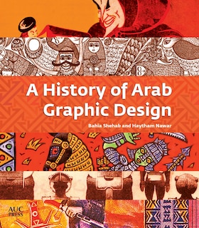 Front cover_A History Of Arab Graphic Design
