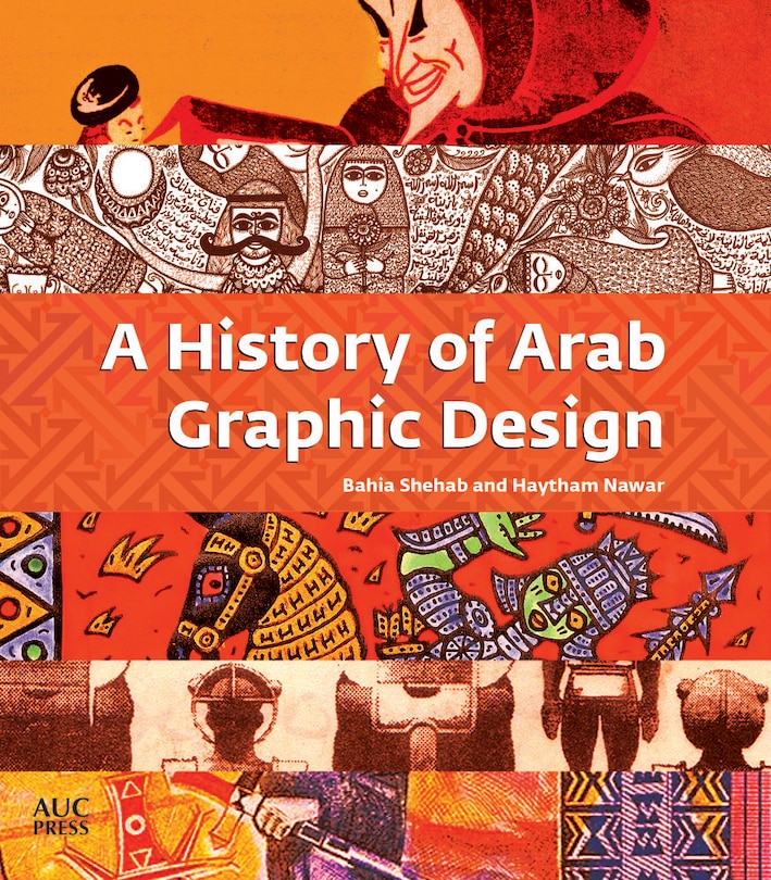 Front cover_A History Of Arab Graphic Design