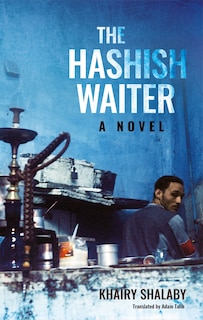 Front cover_The Hashish Waiter