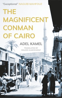 Couverture_The Magnificent Conman Of Cairo