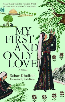 My First And Only Love: A Novel