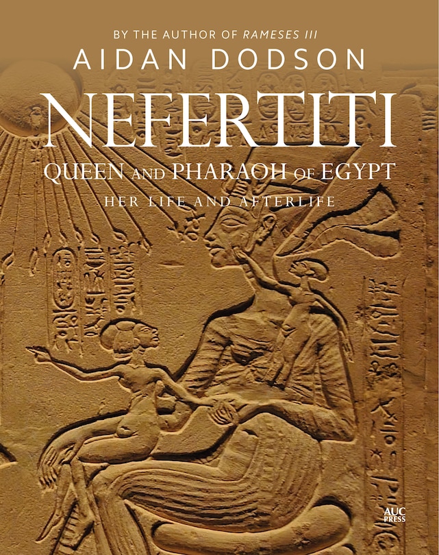 Couverture_Nefertiti, Queen And Pharaoh Of Egypt