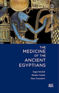 Front cover_Medicine Of The Ancient Egyptians