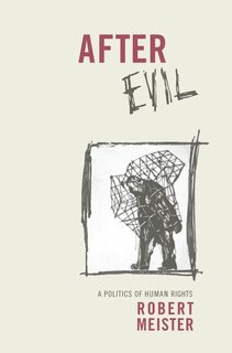 After Evil: A Politics of Human Rights image number 0