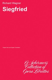 Siegfried: Libretto