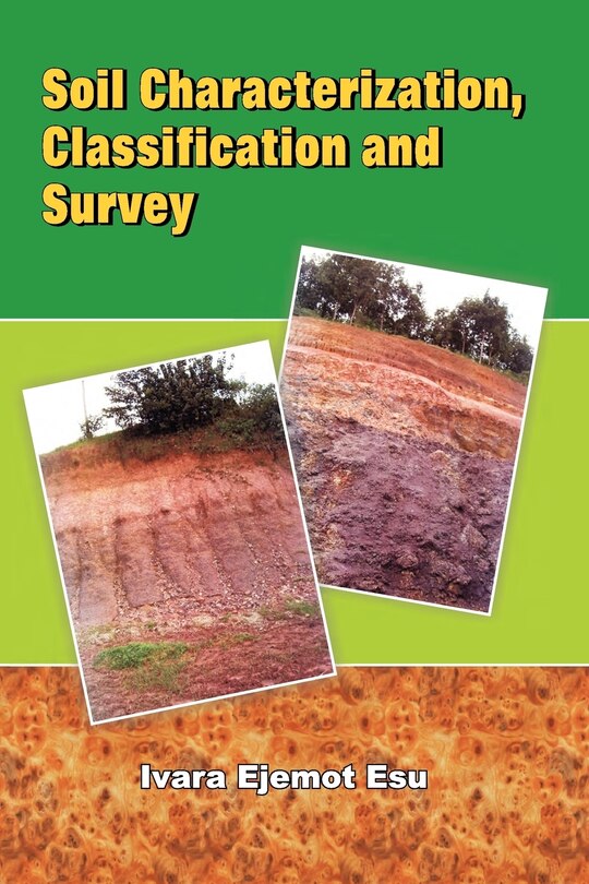 Soil Characterization Classification And Survey